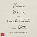 Nach Notat zu Bett - Heinz Strunks Intimschatulle