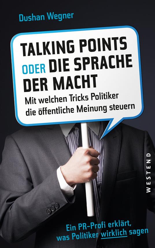 Talking Points oder die Sprache der Macht