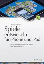 Spiele entwickeln für iPhone und iPad