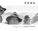 Robert Frank: Peru