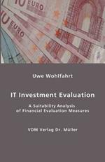 IT Investment Evaluation: A Suitability Analysis of Financial Evaluation Measures