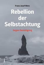 Rebellion der Selbstachtung