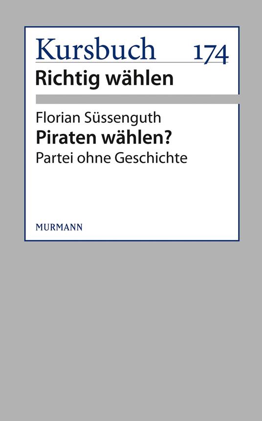 Piraten wählen?