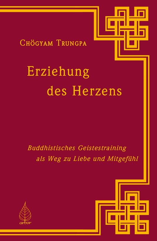 Erziehung des Herzens