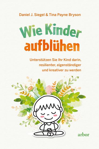 Wie Kinder aufblühen