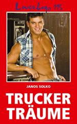 Loverboys 115: Truckerträume