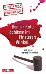 Schüsse im Finsteren Winkel