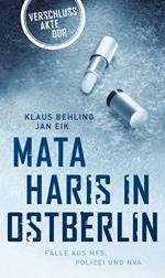 Mata Haris in Ostberlin