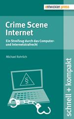 Crime Scene Internet