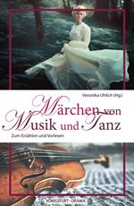 Märchen von Musik und Tanz