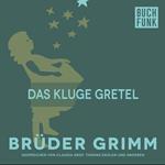 Das kluge Gretel