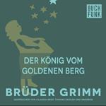 Der König vom goldenen Berg