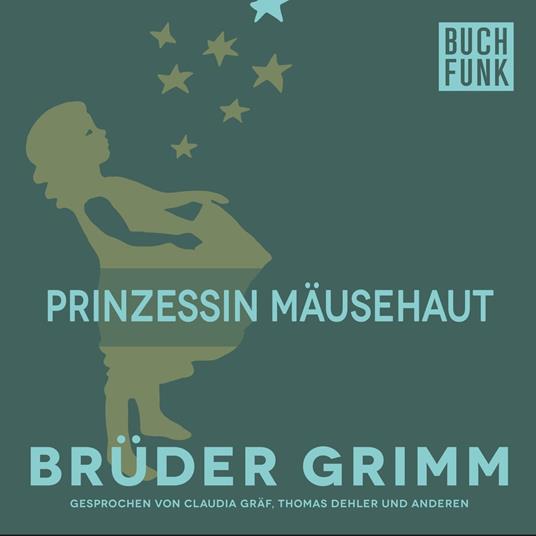 Prinzessin Mäusehaut