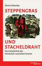 Steppengras und Stacheldraht