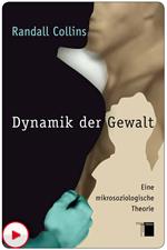 Dynamik der Gewalt