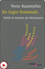 Die Gegen-Demokratie