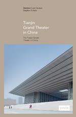 Tianjin Grand Theater in China