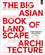 The Big Asian Book of Landscape Architecture