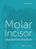 Molar Incisor Hypomineralization