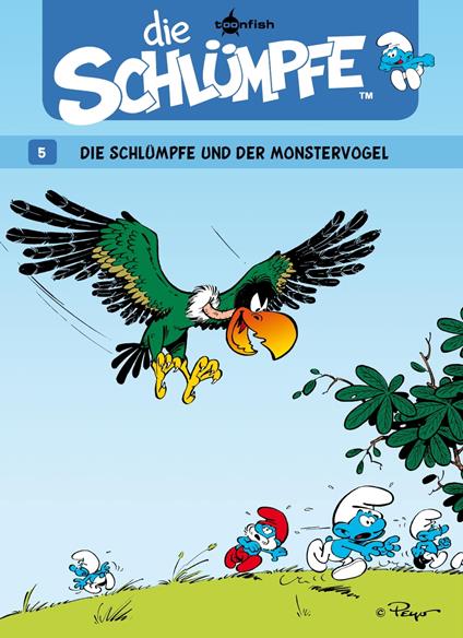 Die Schlümpfe 05. Die Schlümpfe und der Monstervogel