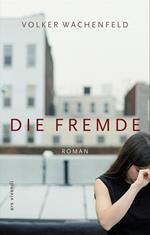 Die Fremde (eBook)