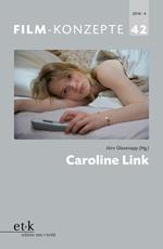 Film-Konzepte 42: Caroline Link