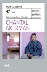 Film-Konzepte 47: Chantal Akerman