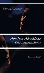 Amelies Abschiede.