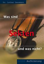 Was sind Sekten - und was nicht?