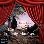 Das Erlkönig-Manöver (Gekürzt)