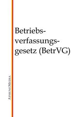 Betriebsverfassungsgesetz (BetrVG)