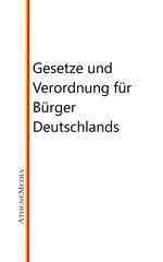 Gesetze und Verordnung für Bürger Deutschlands