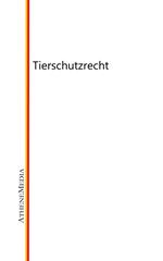 Tierschutzrecht