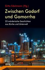 Zwischen Godorf und Gomorrha