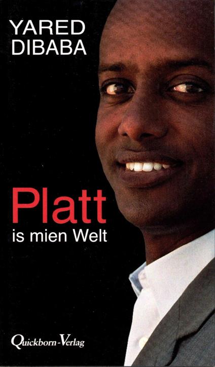 Platt is mien Welt