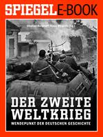 Der 2. Weltkrieg - Wendepunkt der deutschen Geschichte