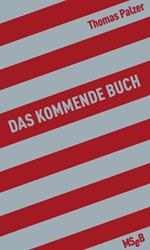 Das kommende Buch