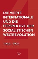 Die Vierte Internationale und die Perspektive der sozialistischen Weltrevolution