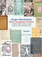 Don Quijotes Erben - Die Kunst des europäischen Romans