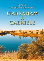 D’Abraham à Gabriele