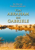 VON ABRAHAM BIS GABRIELE