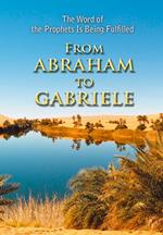 From Abraham to Gabriele