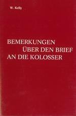 Bemerkungen über den Brief an die Kolosser