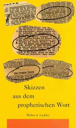 Skizzen aus dem prophetischen Wort