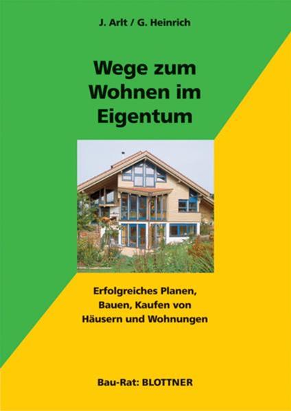 Wege zum Wohnen im Eigentum