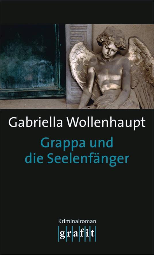 Grappa und die Seelenfänger