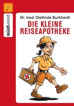 Die kleine Reiseapotheke