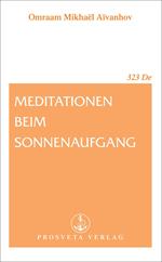 Meditationen beim Sonnenaufgang