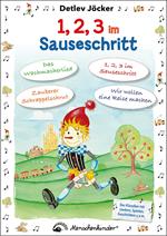 Detlev Jöcker: 1, 2, 3 im Sauseschritt (ab 0-7 Jahren)