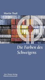 Die Farben des Schweigens